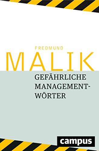 Gefährliche Managementwörter von Campus Verlag GmbH